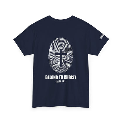 Belong to Christ T-Shirt — Christian Cross Fingerprint Tee (Isaiah 43:1)