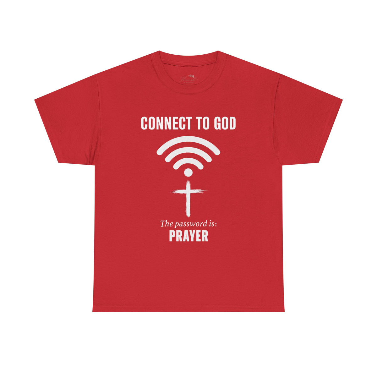 (UNISEX) Connect to God Prayer T-Shirt — Christian Faith Tee with Cross WiFi Design