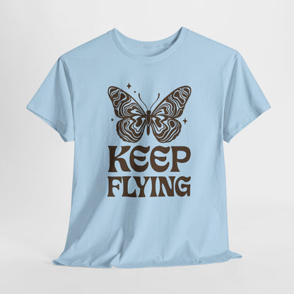 Keep Flying Butterfly Tee — Retro Motivational Graphic Shirt