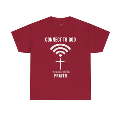 (UNISEX) Connect to God Prayer T-Shirt — Christian Faith Tee with Cross WiFi Design