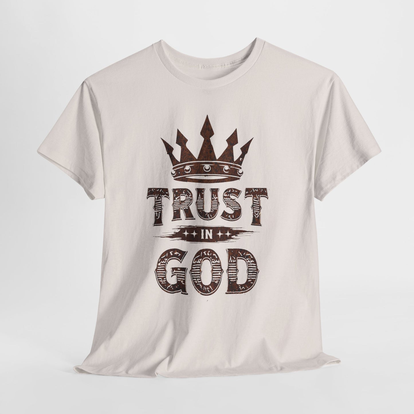 Trust in God T-Shirt — Crown Faith Christian Tee