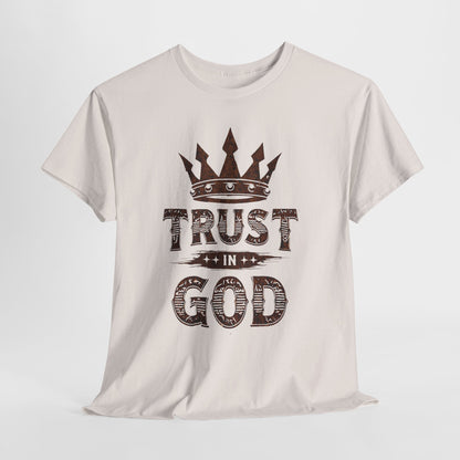 Trust in God T-Shirt — Crown Faith Christian Tee