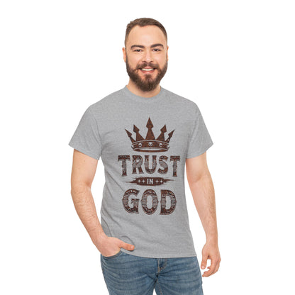 Trust in God T-Shirt — Crown Faith Christian Tee