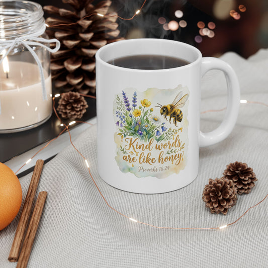 Ceramic Mug — Floral Bee Design "Kind Words Are Like Honey" (11oz & 15oz)