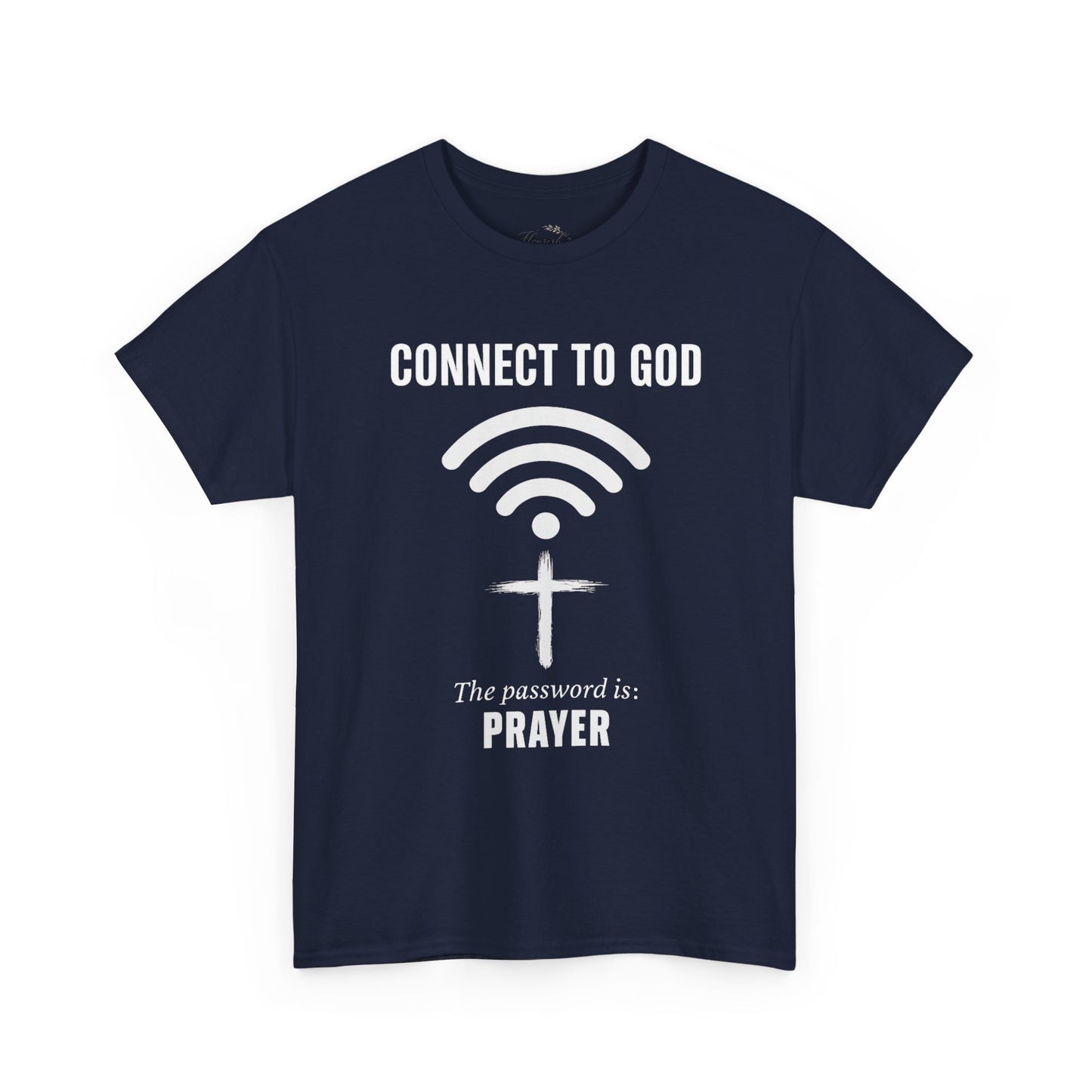 (UNISEX) Connect to God Prayer T-Shirt — Christian Faith Tee with Cross WiFi Design