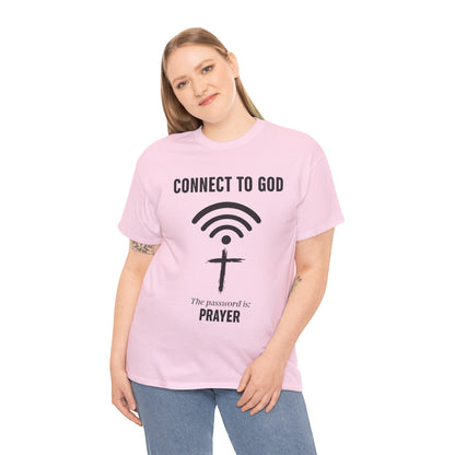 (UNISEX) Connect to God Prayer T-Shirt — Christian Faith Tee with Cross WiFi Design