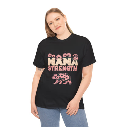 Mama Strength T-Shirt — Floral Mama Bear Tee for Mothers, Mother’s Day Gift