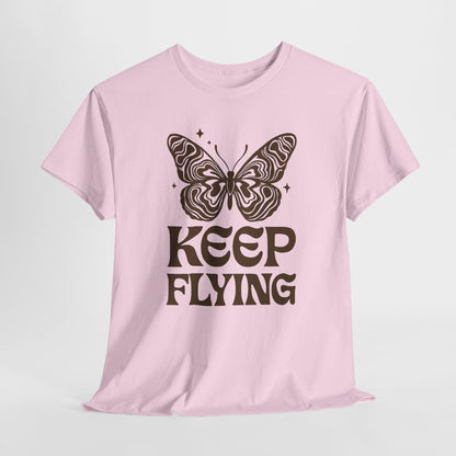 Keep Flying Butterfly Tee — Retro Motivational Graphic Shirt