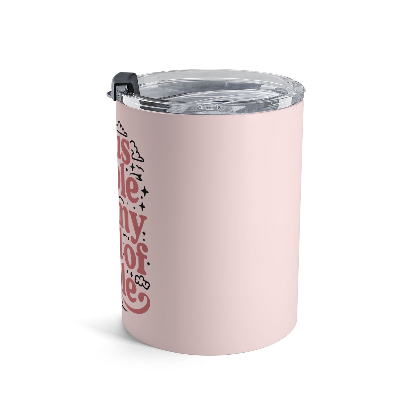 10oz Pink Faith Tumbler – “Jesus People Are My Kind Of People” Travel Cup