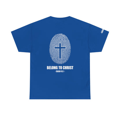 Belong to Christ T-Shirt — Christian Cross Fingerprint Tee (Isaiah 43:1)