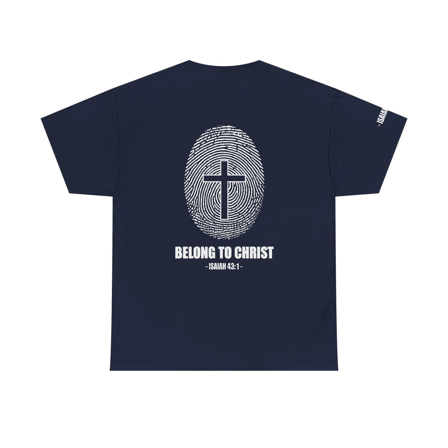 Belong to Christ T-Shirt — Christian Cross Fingerprint Tee (Isaiah 43:1)