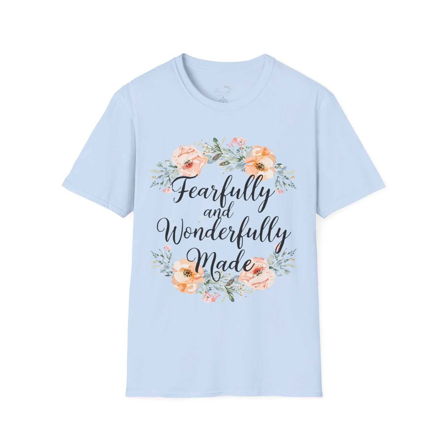 T-Shirt — "Fearfully and Wonderfully Made" Floral Inspirational Tee
