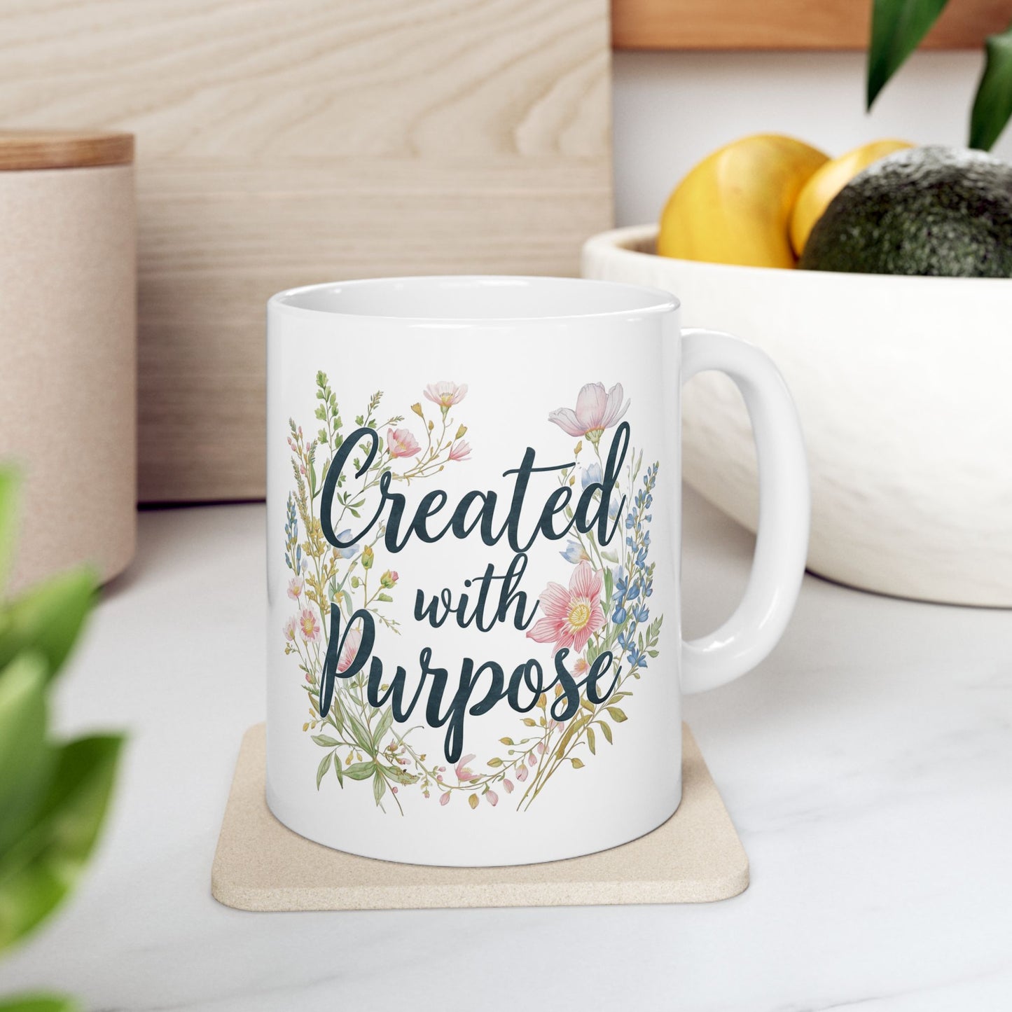 Ceramic Mug — "Created on Purpose" Floral Coffee Mug (11oz & 15oz)