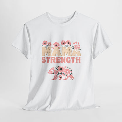 Mama Strength T-Shirt — Floral Mama Bear Tee for Mothers, Mother’s Day Gift