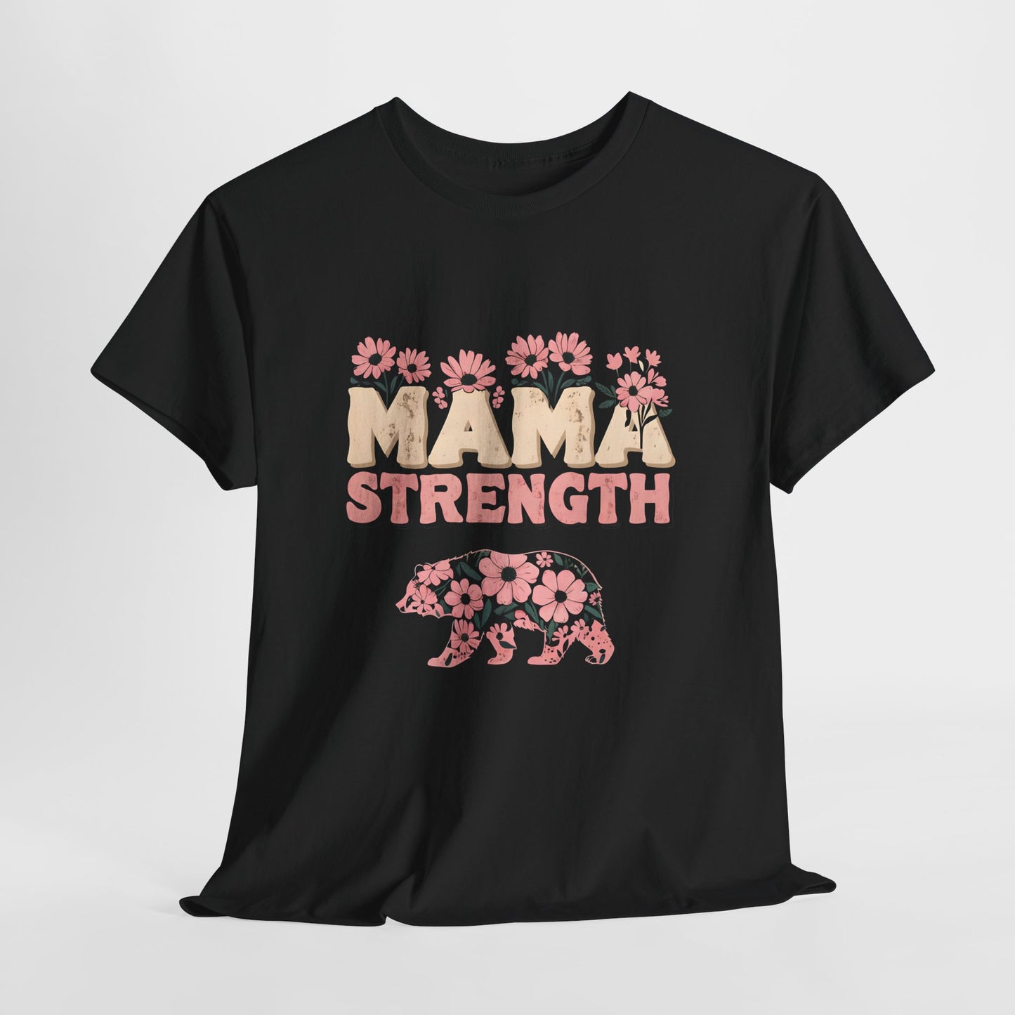 Mama Strength T-Shirt — Floral Mama Bear Tee for Mothers, Mother’s Day Gift