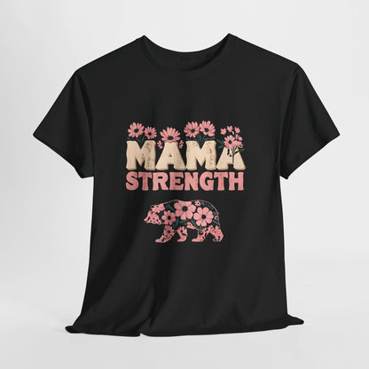 Mama Strength T-Shirt — Floral Mama Bear Tee for Mothers, Mother’s Day Gift