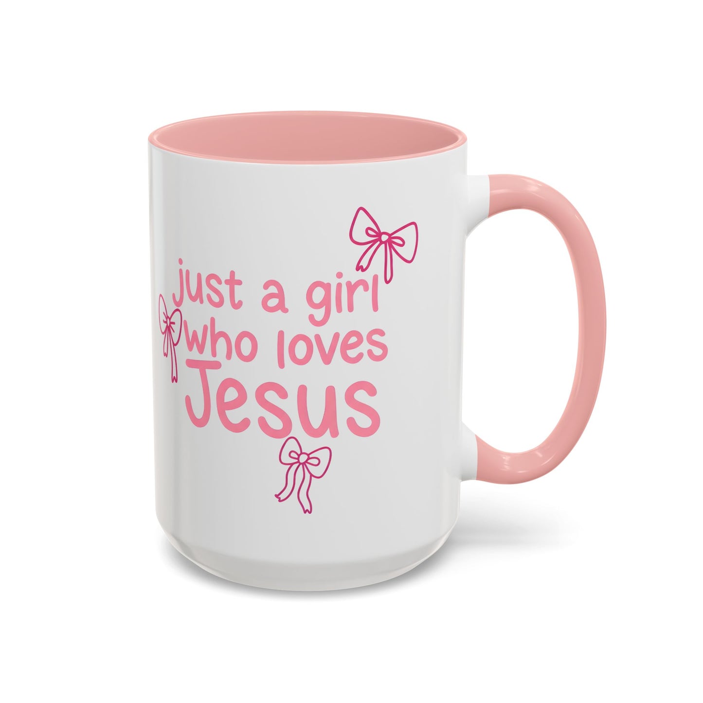 Just a Girl Who Loves Jesus Accent Coffee Mug - Christian Faith Gift (11/15oz)