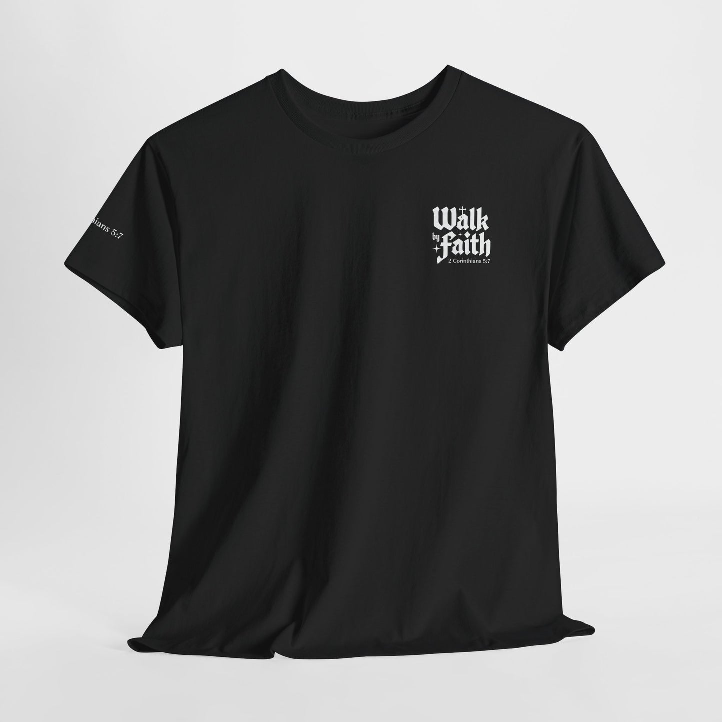 Walk by Faith T-Shirt — Christian Verse 2 Corinthians 5:7 Tee