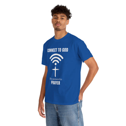 (UNISEX) Connect to God Prayer T-Shirt — Christian Faith Tee with Cross WiFi Design