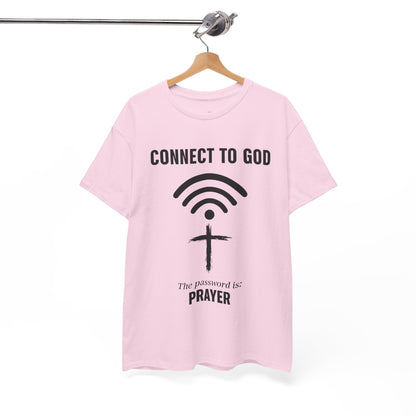 (UNISEX) Connect to God Prayer T-Shirt — Christian Faith Tee with Cross WiFi Design
