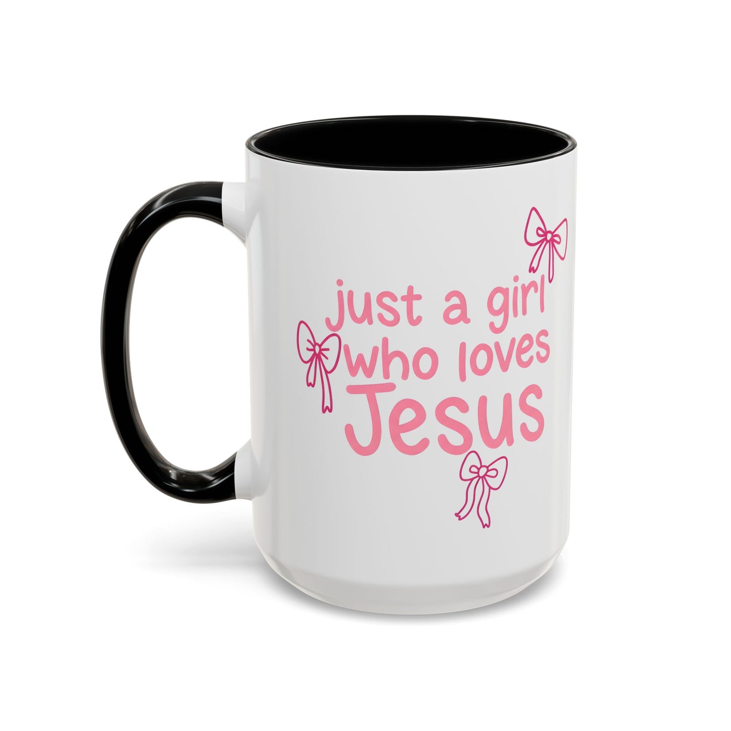 Just a Girl Who Loves Jesus Accent Coffee Mug - Christian Faith Gift (11/15oz)