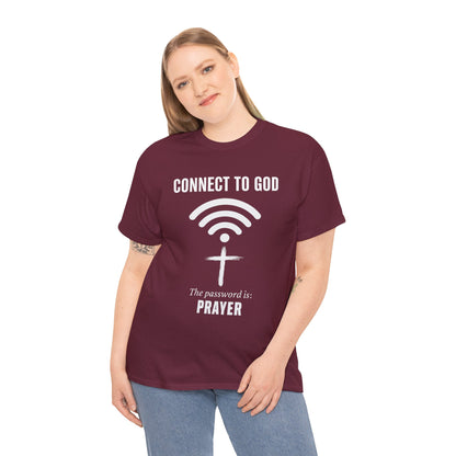 (UNISEX) Connect to God Prayer T-Shirt — Christian Faith Tee with Cross WiFi Design