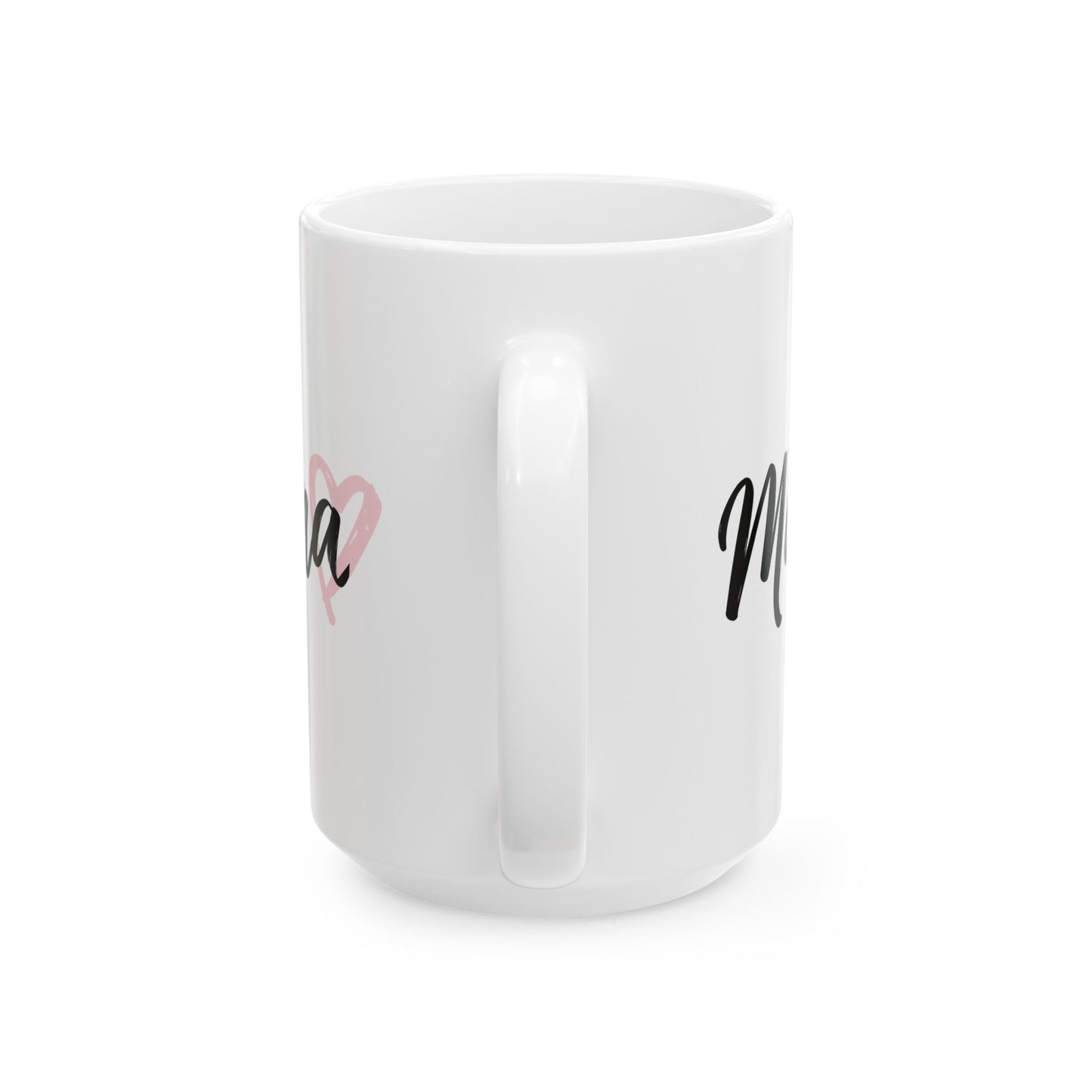 Mama Coffee Mug – Pink Heart Script Ceramic Mug (11oz & 15oz)