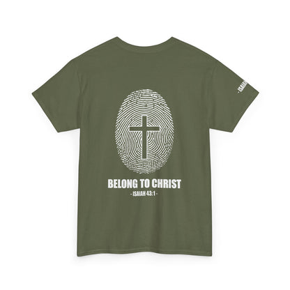 Belong to Christ T-Shirt — Christian Cross Fingerprint Tee (Isaiah 43:1)