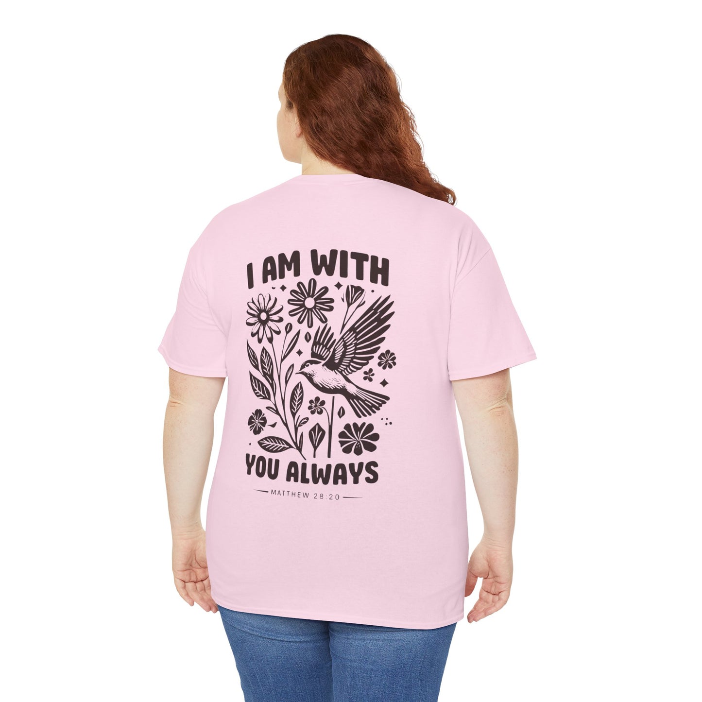 T-Shirt — "I Am With You Always" Hummingbird Floral Comfort Tee