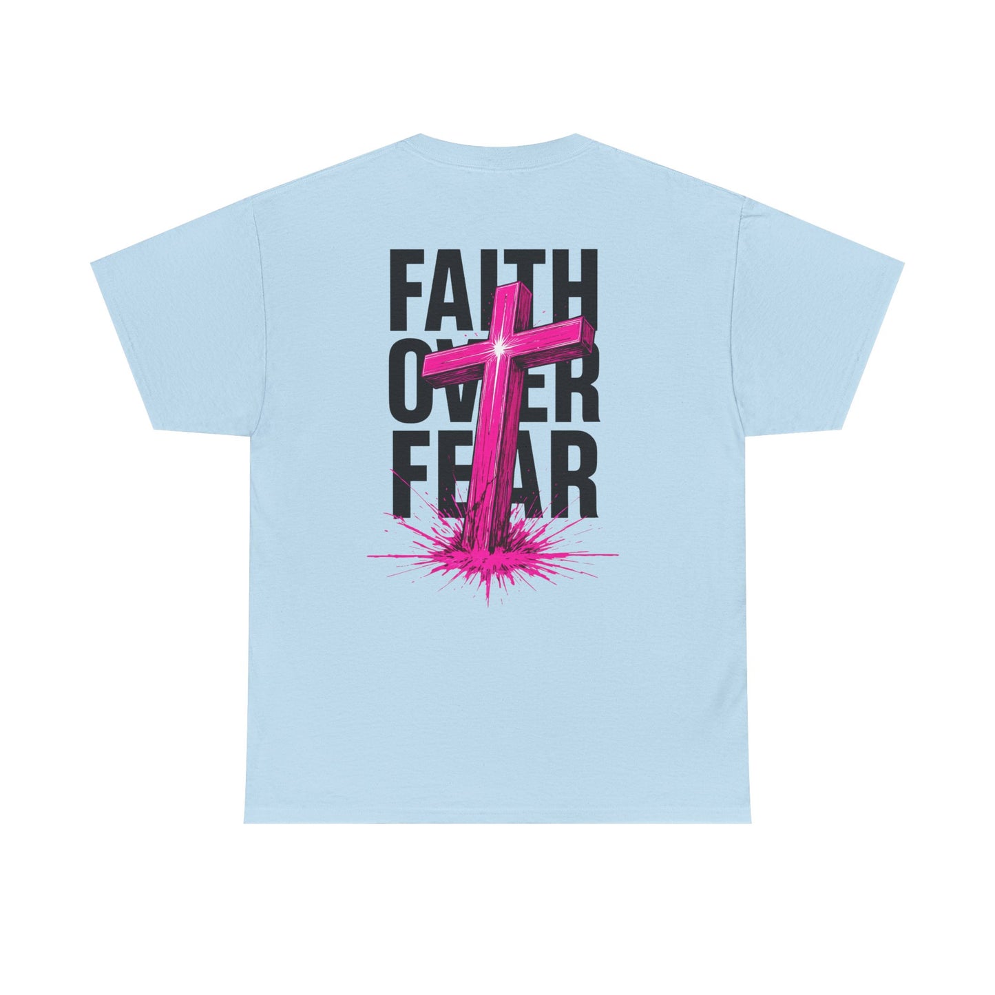 Faith Over Fear T‑Shirt — PINK Christian Cross Graphic Tee