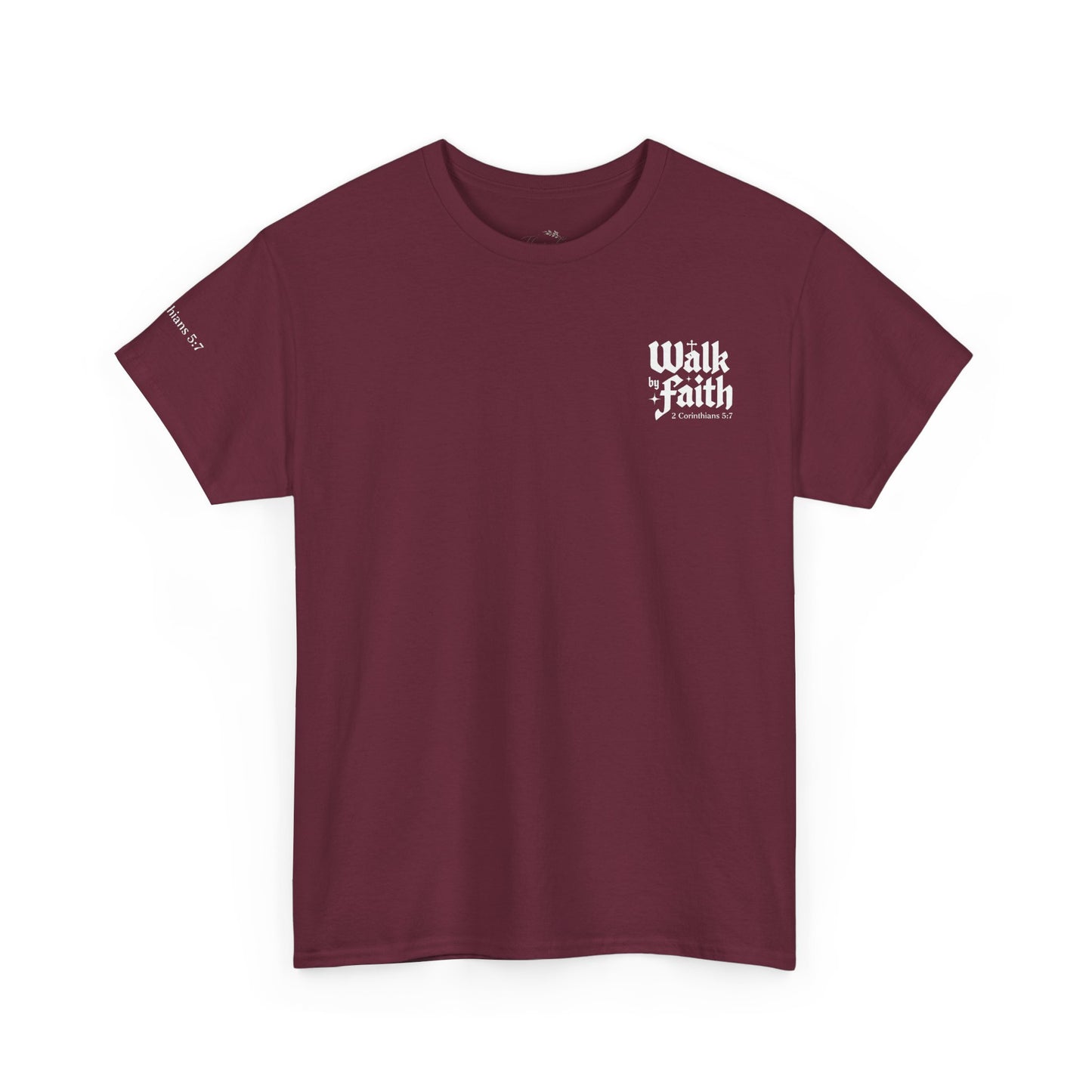 Walk by Faith T-Shirt — Christian Verse 2 Corinthians 5:7 Tee