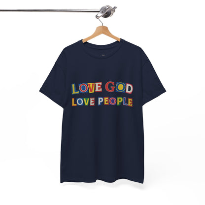 Love God Love People T-Shirt — Colorful Ransom Letters Faith Tee