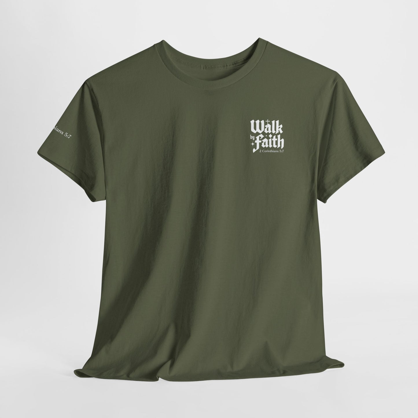 Walk by Faith T-Shirt — Christian Verse 2 Corinthians 5:7 Tee
