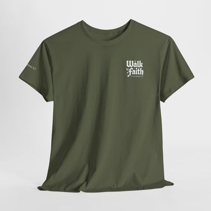Walk by Faith T-Shirt — Christian Verse 2 Corinthians 5:7 Tee
