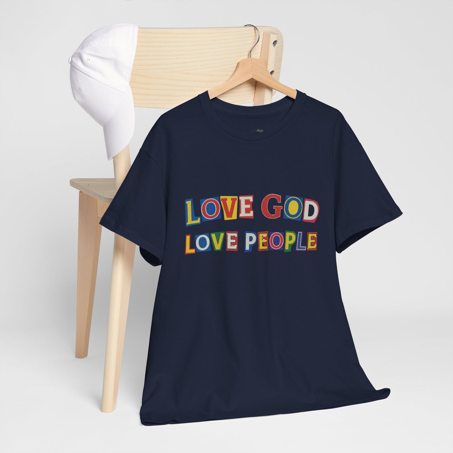 Love God Love People T-Shirt — Colorful Ransom Letters Faith Tee