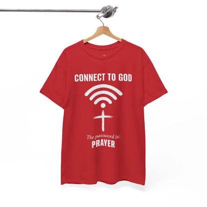 (UNISEX) Connect to God Prayer T-Shirt — Christian Faith Tee with Cross WiFi Design