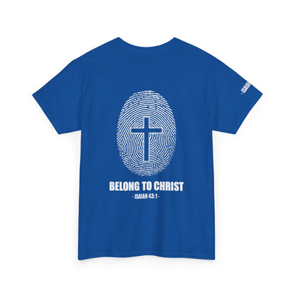 Belong to Christ T-Shirt — Christian Cross Fingerprint Tee (Isaiah 43:1)