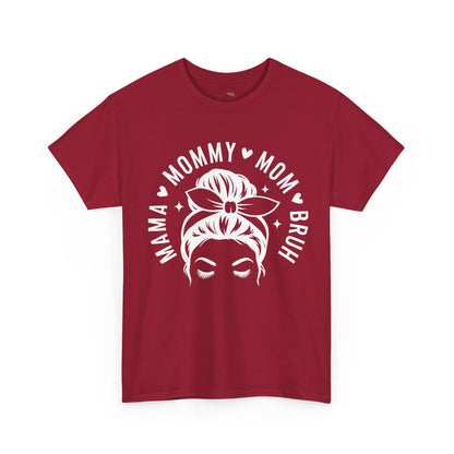Mommy Mom Bruh T-Shirt – Messy Bun Mama Graphic Tee
