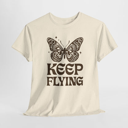 Keep Flying Butterfly Tee — Retro Motivational Graphic Shirt