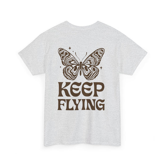 Keep Flying Butterfly Tee — Retro Motivational Graphic Shirt