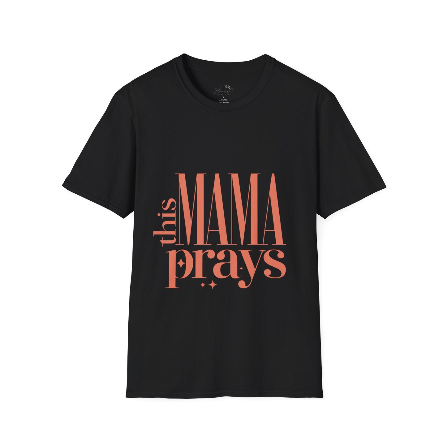 This Mama Prays T-Shirt