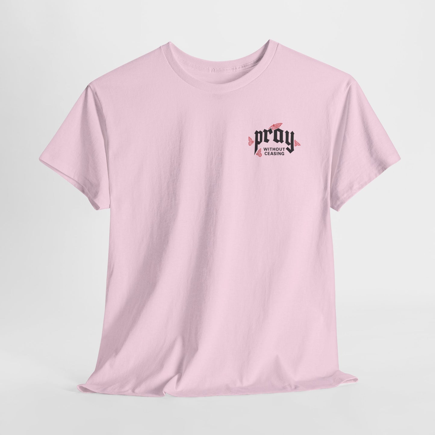 Prayer Hands T-Shirt — Pray Without Ceasing Graphic Unisex Tee