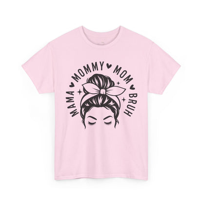 Mommy Mom Bruh T-Shirt – Messy Bun Mama Graphic Tee