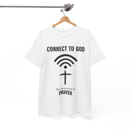 (UNISEX) Connect to God Prayer T-Shirt — Christian Faith Tee with Cross WiFi Design