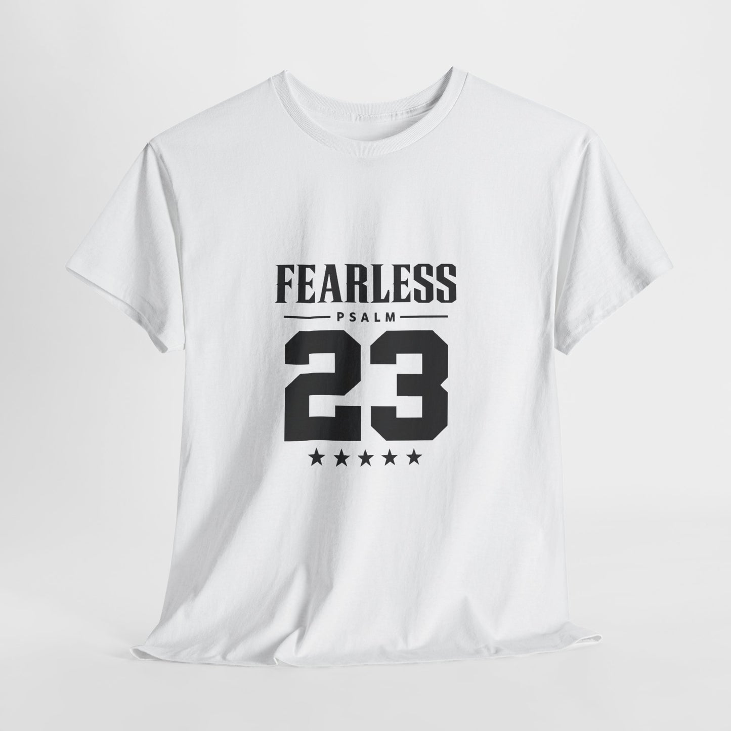 Fearless Psalm 23 Unisex T-Shirt — The Good Shepherd Christian Tee