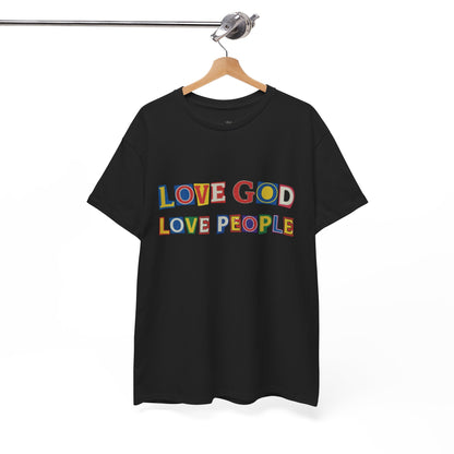 Love God Love People T-Shirt — Colorful Ransom Letters Faith Tee