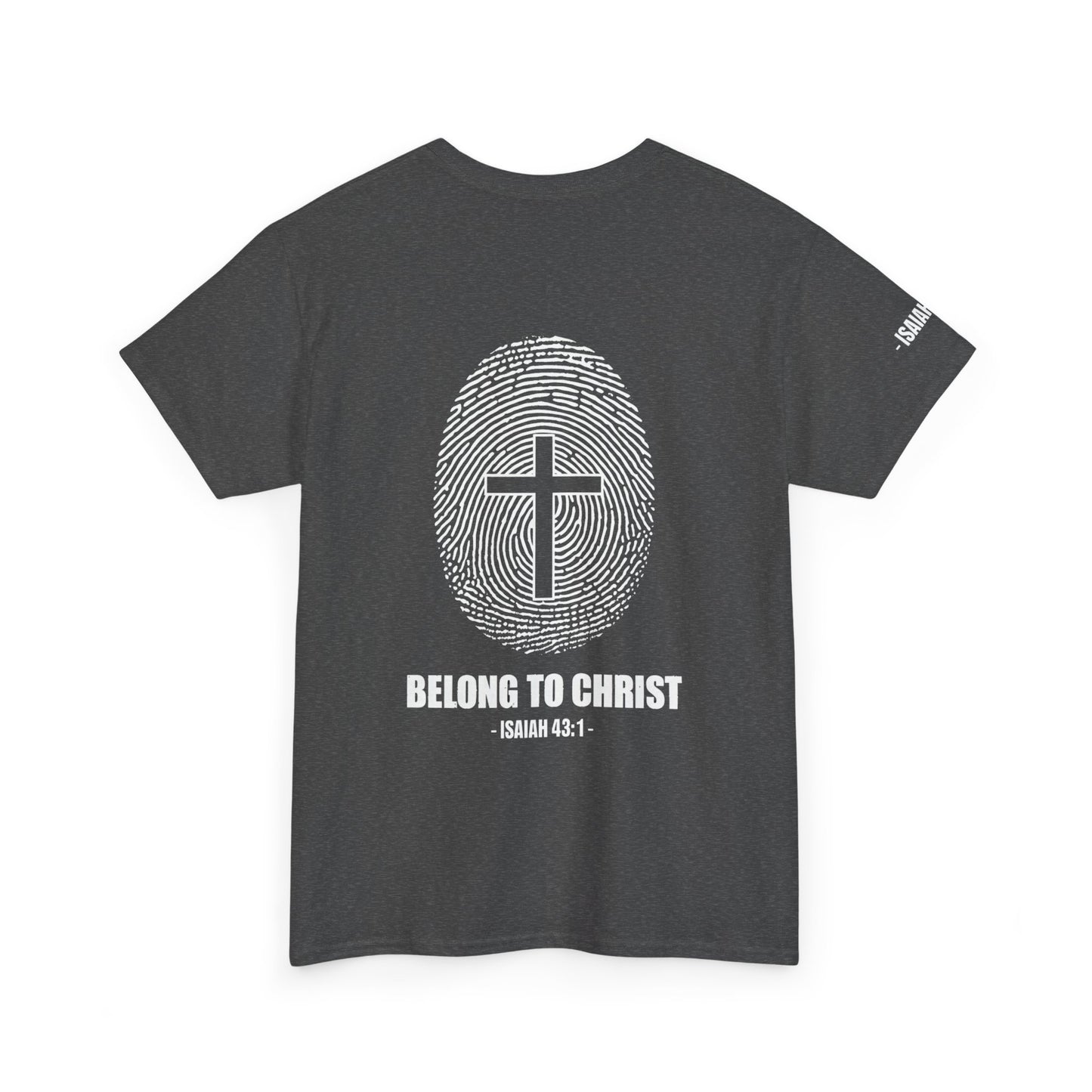 Belong to Christ T-Shirt — Christian Cross Fingerprint Tee (Isaiah 43:1)