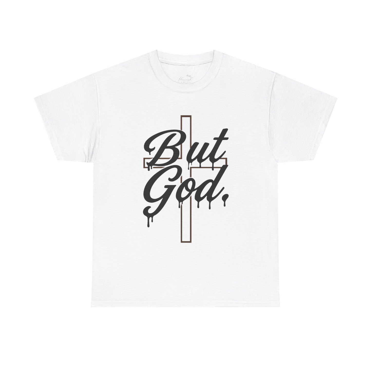 Christian T-Shirt "But God" Cross Graphic Tee — Inspirational Faith Shirt