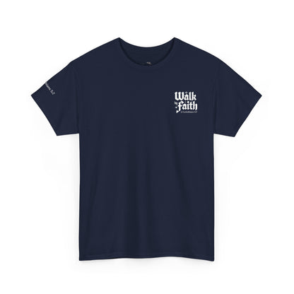 Walk by Faith T-Shirt — Christian Verse 2 Corinthians 5:7 Tee
