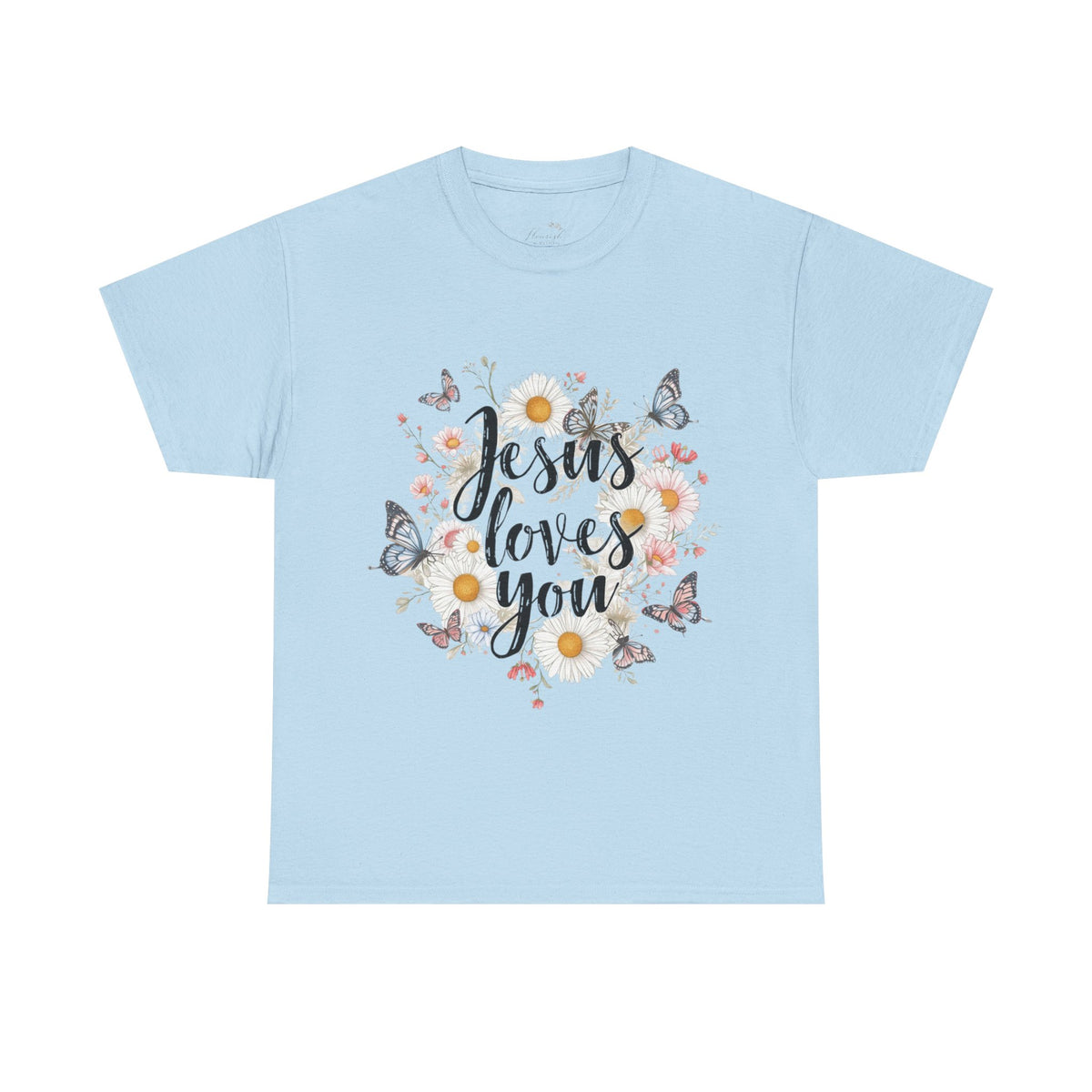 Christian T-Shirt — “Jesus Loves You” Floral Butterfly Tee